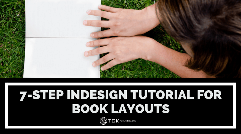 7-Step InDesign Tutorial for Book Layouts