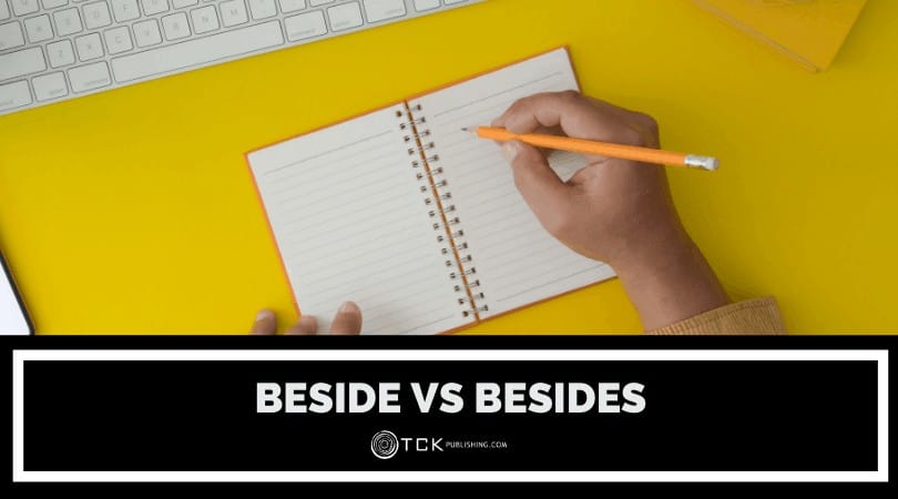 Beside和Besides:你应该用哪一个?